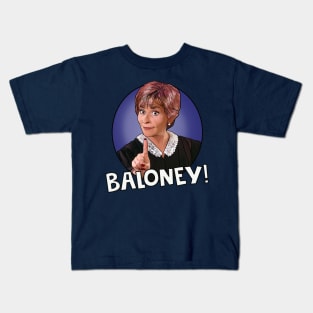 Judge Judy - Baloney! Kids T-Shirt